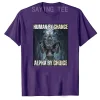 Alpha by Choice Cool Funny Alpha Wolf Meme T-Shirt 4