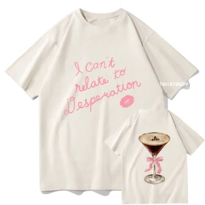 Can't Relate Espresso T-Shirts 1