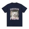 Certified Freak Funny Cat Meme T-Shirt 2