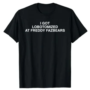 Freddy Fazbear's Funny Meme T-Shirt 1