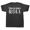 I Have A Plan D20 Dice T-shirt 4