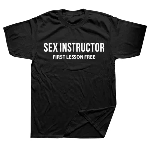 Sex Instructor Hilarious Adult Humor T-shirt 1