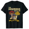 Mushrooms Are Calling and I Must Go T-Shirt 3