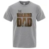 The Walking Dad Funny Street Printed T-Shirt 2