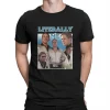 Men Literally Me T-shirt 2