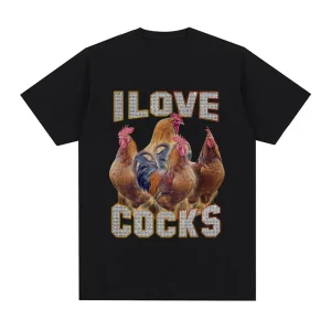 I Love Roosters Funny Meme T-Shirt 1